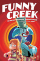 Book cover of: Funny Creek. By: Rafael Albuquerque
