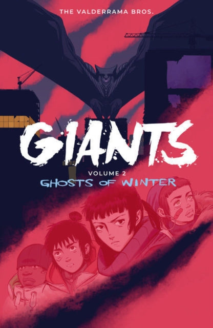 Book cover of: Giants Volume 2: Ghosts of Winter. By: Carlos Perez Valderrama