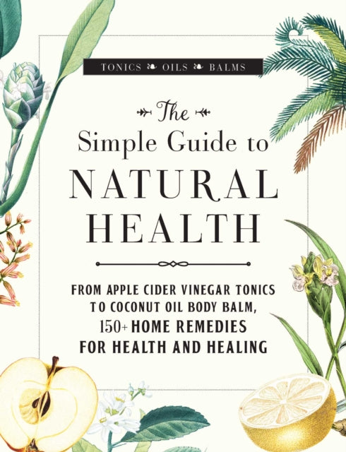 Book cover of: Simple Guide to Natural Health. By: Melanie St. Ours