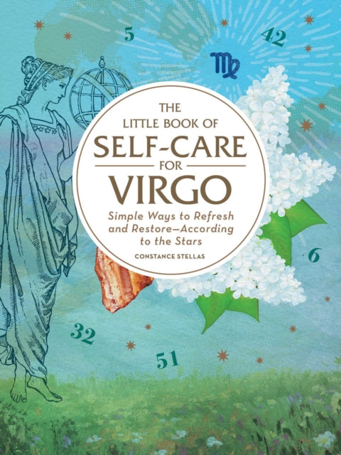 Book cover of: Little Book of Self-Care for Virgo. By: Constance Stellas