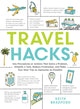 Book cover of: Travel Hacks. By: Keith Bradford