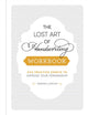 Book cover of: Lost Art of Handwriting Workbook. By: Brenna Jordan