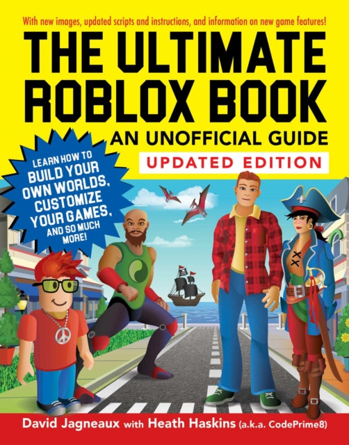 Book cover of: Ultimate Roblox Book: An Unofficial Guide, Updated Edition. By: David Jagneaux
