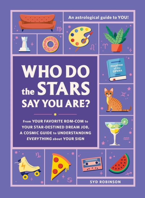 Book cover of: Who Do the Stars Say You Are?. By: Syd Robinson