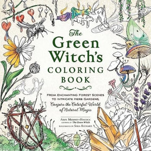 Green Witch's Coloring Book, From Enchanting Forest Scenes to Intricate Herb Gardens, Conjure the Colorful World of Natural Magic