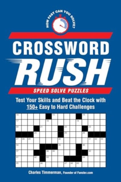Book cover of: Crossword Rush. By: Charles Timmerman