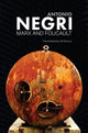 Book cover of: Marx and Foucault. By: Antonio Negri