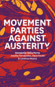 Book cover of: Movement Parties Against Austerity. By: Donatella della Porta