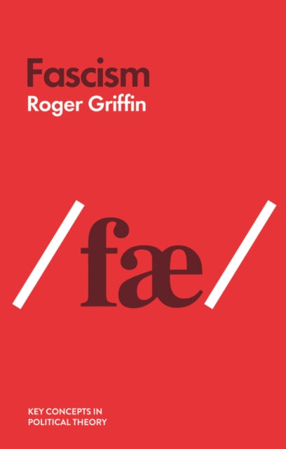 Book cover of: Fascism. By: Roger Griffin
