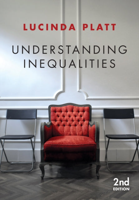 Book cover of: Understanding Inequalities. By: Lucinda Platt