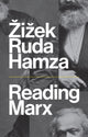 Book cover of: Reading Marx. By: Slavoj Žižek