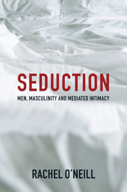 Book cover of: Seduction. By: Rachel O'Neill