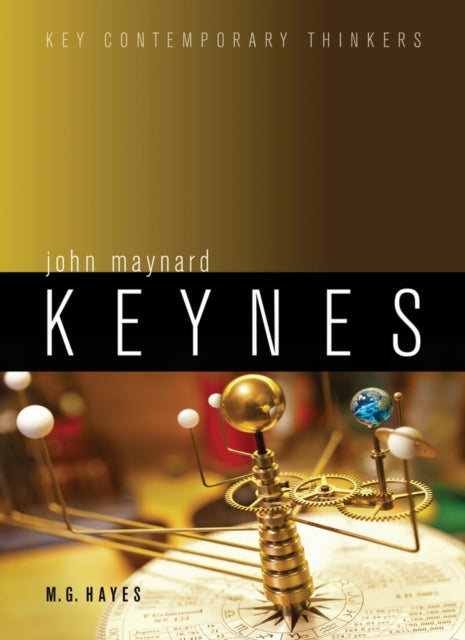 Book cover of: John Maynard Keynes. By: M. G. Hayes