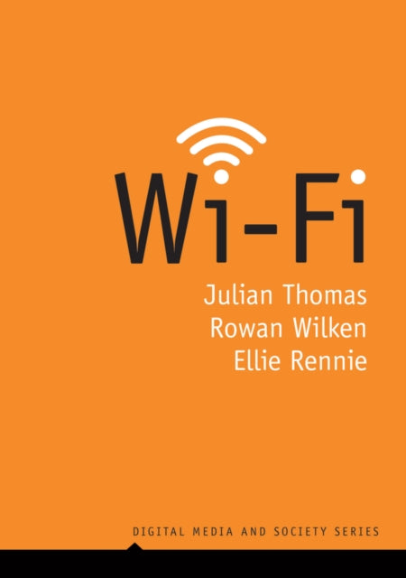 Book cover of: Wi-Fi. By: Julian Thomas