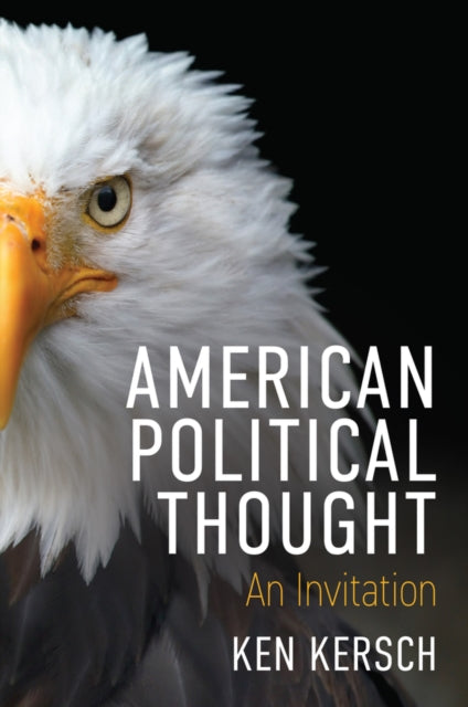 Book cover of: American Political Thought. By: Ken Kersch
