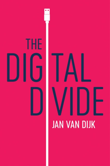 Book cover of: Digital Divide. By: Jan van Dijk