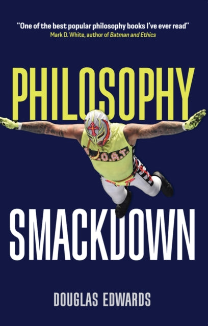 Book cover of: Philosophy Smackdown. By: Douglas Edwards