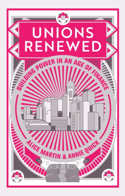 Book cover of: Unions Renewed. By: Alice Martin