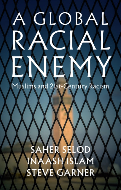 Book cover of: Global Racial Enemy. By: S. Selod