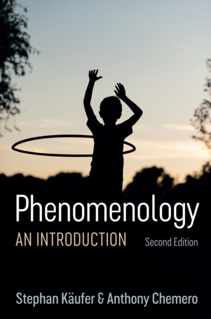 Book cover of: Phenomenology. By: Stephan Käufer