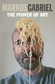 Book cover of: Power of Art. By: Markus Gabriel