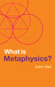 Book cover of: What is Metaphysics?. By: John Heil