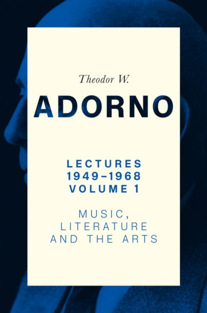 Book cover of: Lectures 1949-1968, Volume 1. By: Theodor W. Adorno