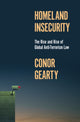 Book cover of: Homeland Insecurity. By: Conor Gearty