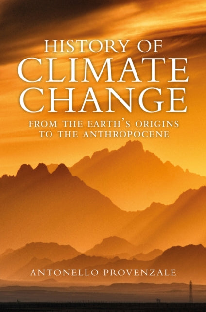 Book cover of: History of Climate Change. By: Provenzale