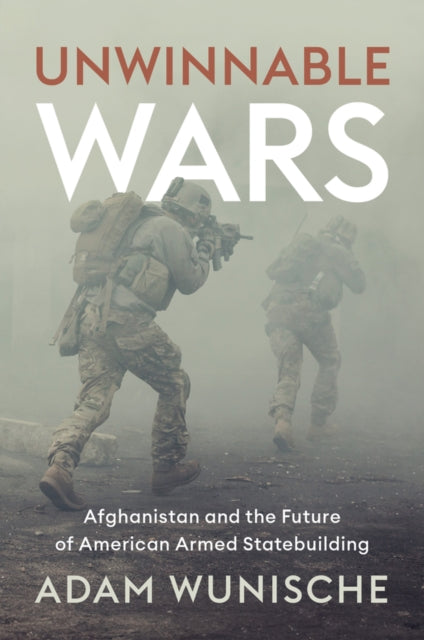 Book cover of: Unwinnable Wars. By: Adam Wunische