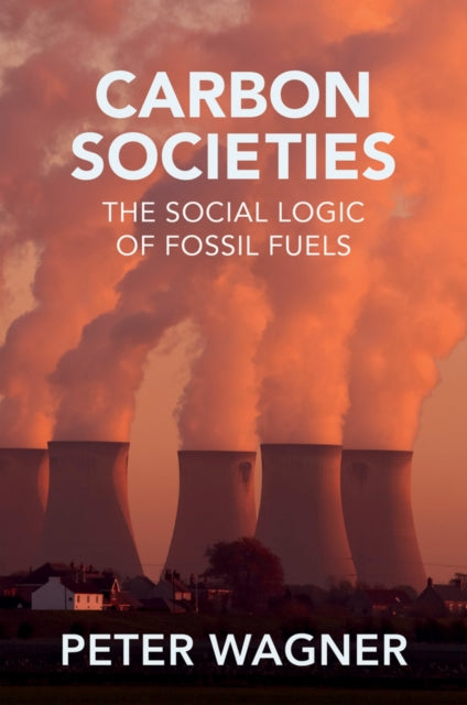 Book cover of: Carbon Societies