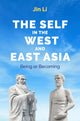 Book cover of: Self in the West and East Asia