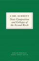 Book cover of: State Composition and Collapse of the Second Reich. By: Carl Schmitt