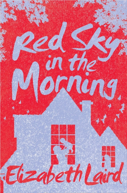 Book cover of: Red Sky in the Morning. By: Elizabeth Laird