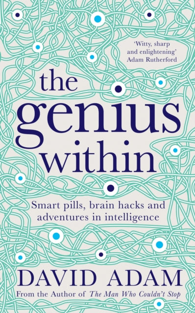 Book cover of: Genius Within. By: David Adam