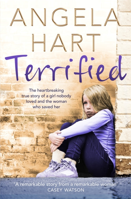 Book cover of: Terrified. By: Angela Hart