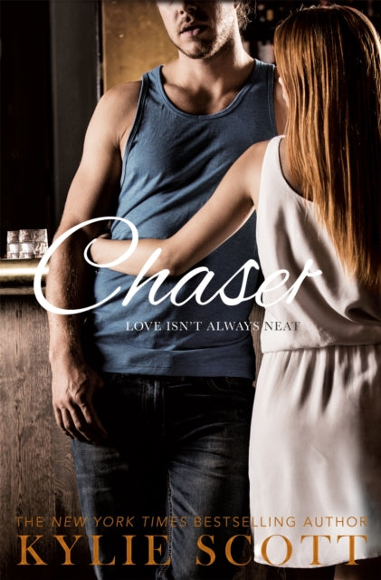 Book cover of: Chaser. By: Kylie Scott