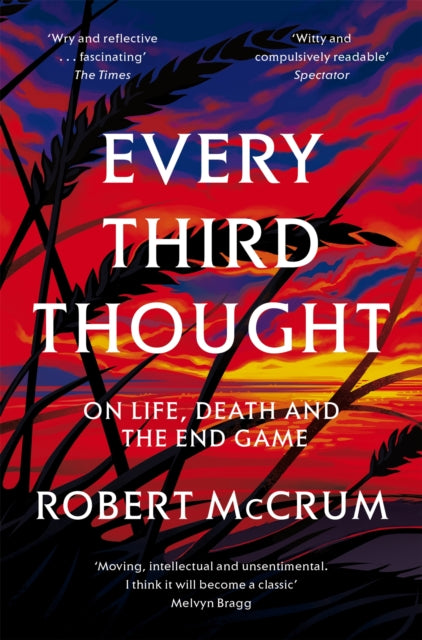 Book cover of: Every Third Thought. By: Robert McCrum