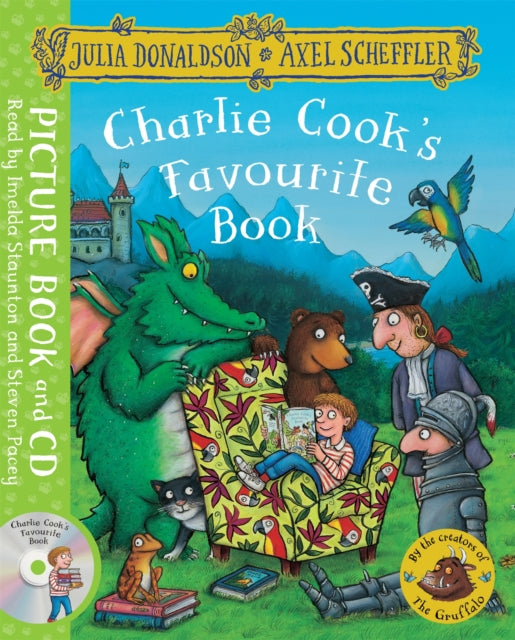 Book cover of: Charlie Cook's Favourite Book. By: Julia Donaldson