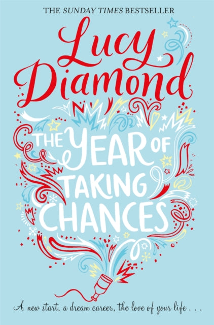 Book cover of: Year of Taking Chances. By: Sue Mongredien