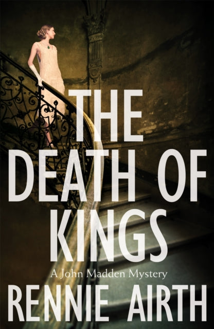 Book cover of: Death of Kings. By: RENNIE AIRTH