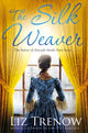 Book cover of: Silk Weaver. By: Liz Trenow