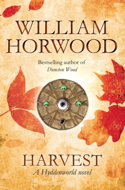 Book cover of: Harvest. By: William Horwood
