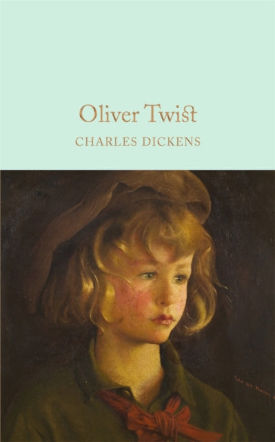 Book cover of: Oliver Twist. By: Charles Dickens