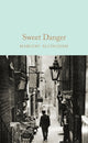 Book cover of: Sweet Danger. By: Margery Allingham