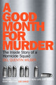 Book cover of: Good Month For Murder. By: Del Quentin Wilber