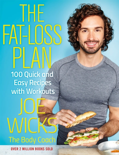 Book cover of: Fat-Loss Plan. By: Joe Wicks