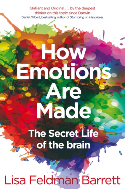 How Emotions Are Made, The Secret Life of the Brain