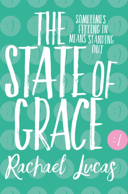 State of Grace 9781509839551 Rachael Lucas