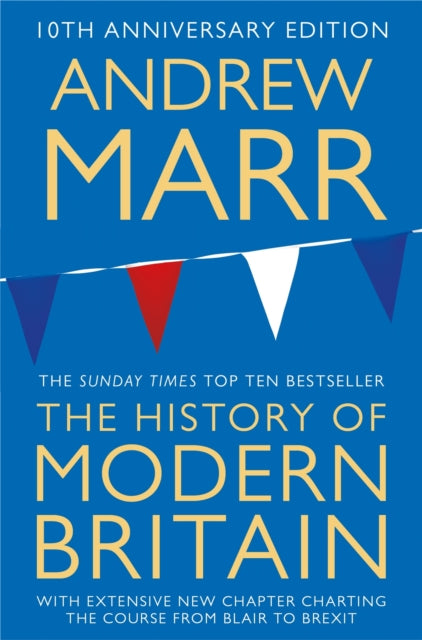 History of Modern Britain 9781509839667 Andrew Marr